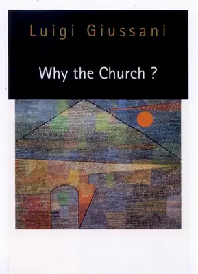 Miért az egyház? - Why the Church?