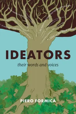 Ötletgazdák: Szavaik és hangjuk - Ideators: Their Words and Voices