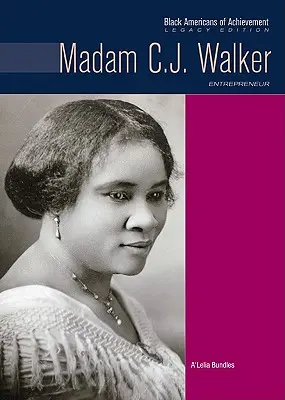 Madam C.J. Walker: Walker: Vállalkozó - Madam C.J. Walker: Entrepreneur