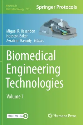 Biomedikai mérnöki technológiák: 1. kötet - Biomedical Engineering Technologies: Volume 1