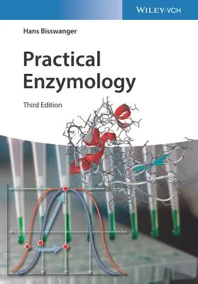 Gyakorlati enzimológia - Practical Enzymology