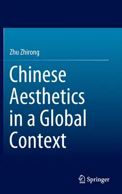 Kínai esztétika globális kontextusban - Chinese Aesthetics in a Global Context