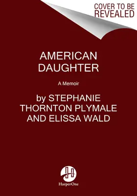 American Daughter: A Memoir