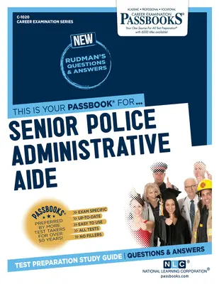 Rendőrségi igazgatási segédtiszt (C-1020): Passbooks Study Guidevolume 1020 - Senior Police Administrative Aide (C-1020): Passbooks Study Guidevolume 1020