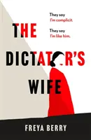 A diktátor felesége - Dictator's Wife