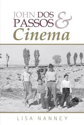 John DOS Passos és a mozi - John DOS Passos and Cinema