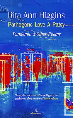 A kórokozók szeretik a patásokat: Pandémia és más versek - Pathogens Love a Patsy: Pandemic and Other Poems