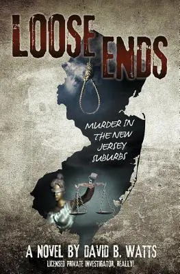 Elvarratlan szálak: Gyilkosság New Jersey külvárosában - Loose Ends: Murder in the New Jersey suburbs