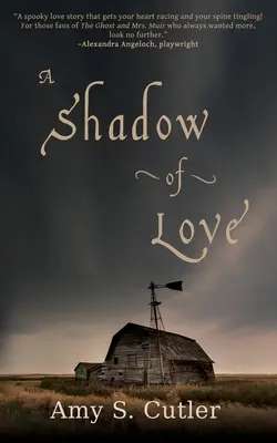 A szerelem árnyéka - A Shadow of Love