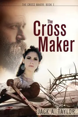 A keresztkészítő - The Cross Maker