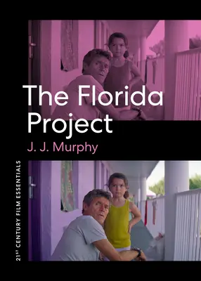 A Florida Project - The Florida Project