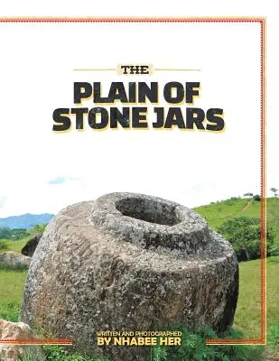 A kőedények síksága - The Plain of Stone Jars