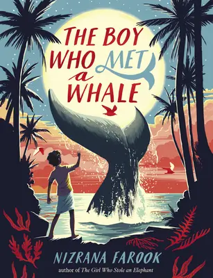 A fiú, aki találkozott egy bálnával - The Boy Who Met a Whale