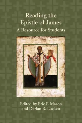 Reading the Epistle of James: Segédanyag diákok számára - Reading the Epistle of James: A Resource for Students