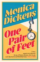 One Pair of Feet - „Irigylem azokat, akik még nem fedezték fel Monica Dickens örömét ... ő boldogítóan vicces” Nina Stibbe - One Pair of Feet - 'I envy anyone yet to discover the joy of Monica Dickens ... she's blissfully funny' Nina Stibbe