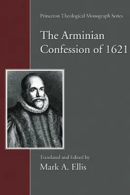 1621-es arminiánus hitvallás - Arminian Confession of 1621