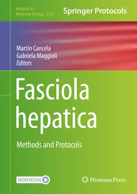 Fasciola Hepatica: Módszerek és protokollok - Fasciola Hepatica: Methods and Protocols