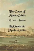 Monte Cristo grófja, 2. kötet: Rövidítetlen kétnyelvű kiadás: Angol-francia - The Count of Monte Cristo, Volume 2: Unabridged Bilingual Edition: English-French