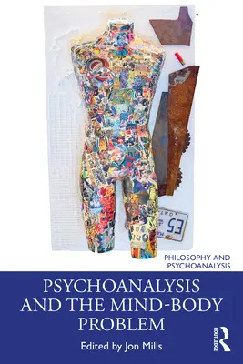 A pszichoanalízis és a test-lélek probléma - Psychoanalysis and the Mind-Body Problem