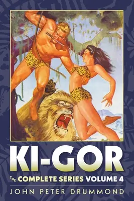 Ki-Gor: A teljes sorozat 4. kötet - Ki-Gor: The Complete Series Volume 4