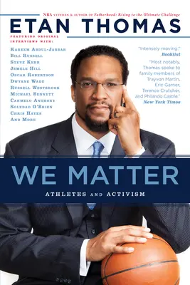 We Matter: Sportolók és aktivizmus - We Matter: Athletes and Activism