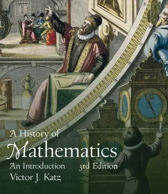 A matematika története (klasszikus változat) - History of Mathematics, a (Classic Version)