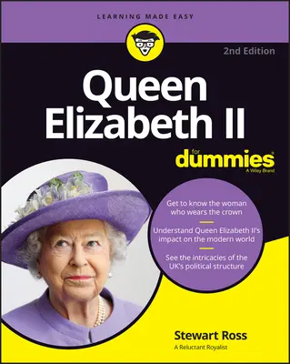 II. Erzsébet királynő - Hülyéknek - Queen Elizabeth II for Dummies