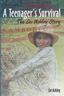 Egy tinédzser túlélése - Siv Ashley története - A Teenager's Survival the Siv Ashley Story