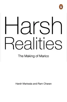 Kemény valóságok: The Making of Marico - Harsh Realities: The Making of Marico