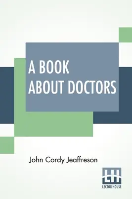 Egy könyv az orvosokról - A Book About Doctors