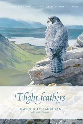 Repülő tollak: Poems - Flight Feathers: Poems