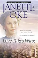 A szerelem szárnyra kel - Love Takes Wing