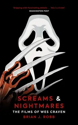 Sikolyok és rémálmok: Wes Craven filmjei - Screams & Nightmares: The Films of Wes Craven