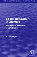 Az állatok társas viselkedése - különös tekintettel a gerincesekre - Social Behaviour in Animals - With Special Reference to Vertebrates