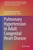 Tüdőhipertónia a felnőttkori veleszületett szívbetegségben - Pulmonary Hypertension in Adult Congenital Heart Disease