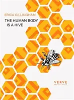 Az emberi test egy kaptár - Human Body Is A Hive