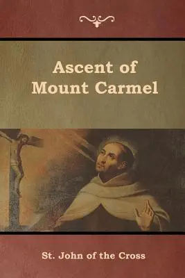 A Kármel-hegyre való felemelkedés - Ascent of Mount Carmel