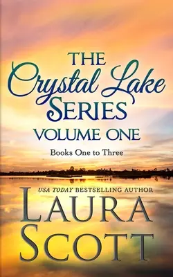 A Crystal Lake sorozat 1. kötet: Egy kisvárosi keresztény románc - The Crystal Lake Series Volume 1: A Small Town Christian Romance