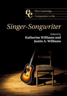 The Cambridge Companion to the Singer-Songwriter (Az énekes-dalszerző Cambridge-i kísérője) - The Cambridge Companion to the Singer-Songwriter