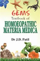 Gyöngyszemek - A homeopátiás gyógyszerkönyv - Gems - Textbook of Homeopathic Materia Medica