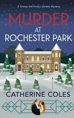 Gyilkosság a Rochester Parkban - Murder at Rochester Park