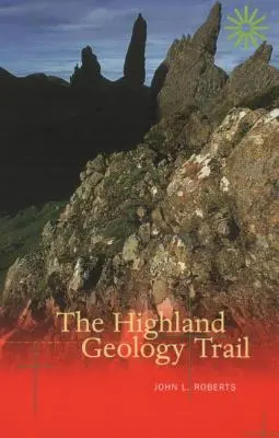 A felföldi geológiai tanösvény - The Highland Geology Trail