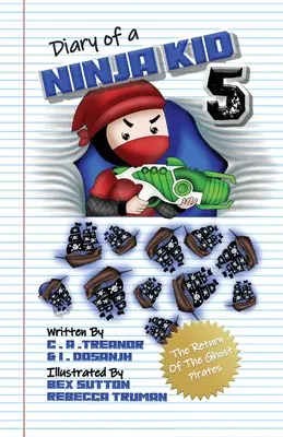 Egy nindzsa kölyök naplója 5: A szellemkalózok visszatérése - Diary Of A Ninja Kid 5: The Return Of The Ghost Pirates