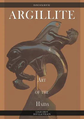 Argillite: A Haida művészete - Argillite: Art of the Haida