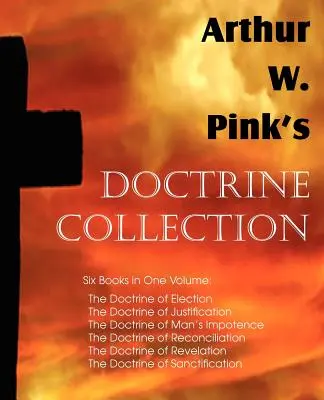 Arthur W. Pink tangyűjteménye - Arthur W. Pink's Doctrine Collection