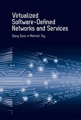 Virtualizált, szoftveresen definiált hálózatok és szolgáltatások - Virtualized Software-Defined Networks and Services