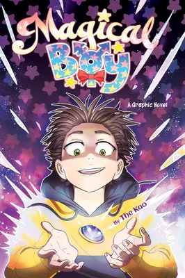 Varázslatos fiú 1. kötet: Grafikai regény - Magical Boy Volume 1: A Graphic Novel