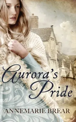 Aurora büszkesége - Aurora's Pride