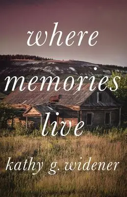 Ahol az emlékek élnek - Where Memories Live