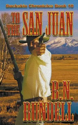 A San Juanhoz - To The San Juan